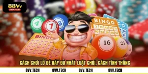 Cách Chơi Lô Đề