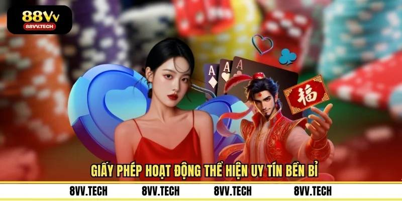 Giấy phép hoạt động thể hiện uy tín bền bỉ